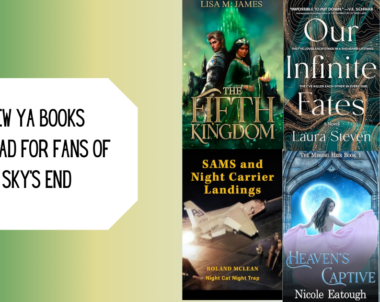 New YA Books to Read for Fans of Sky’s End