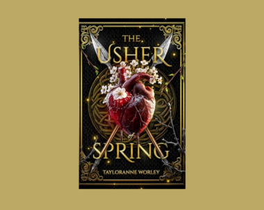 Interview with Tayloranne Worley, Author of The Usher of Spring (Blood of the Seasons Book 1)