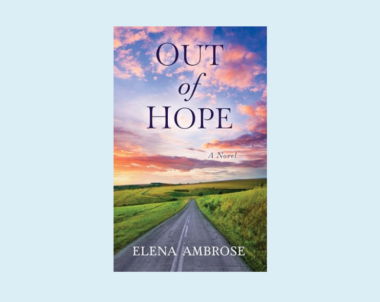 Interview with Elena Ambrose, Author of Out of Hope