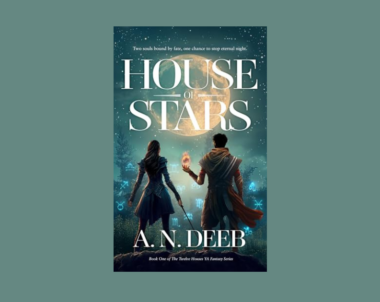 Interview with A.N. Deeb, Author of House of Stars (The Twelve Houses Book 1)