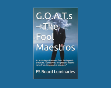 Interview with Faizal Shah Kuttiyil (FS Board Luminaries), Author of G.O.A.T.s – The Fool Maestros