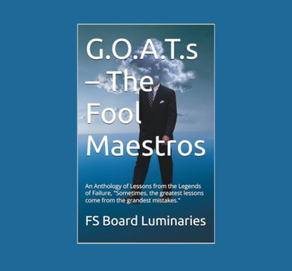 Interview with Faizal Shah Kuttiyil (FS Board Luminaries), Author of G.O.A.T.s – The Fool Maestros