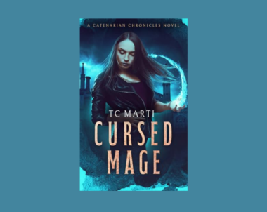 Interview with TC Marti, Author of Cursed Mage (Catenarian Chronicles Book 1)