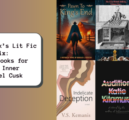 This Week’s Lit Fic Fix: 6 New Books for Your Inner Rachel Cusk
