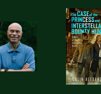 Interview with Colin Alexander, Author of The Case of the Princess and the Interstellar Bounty Hunter