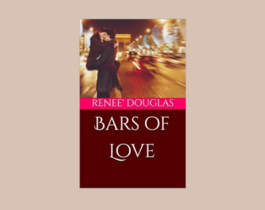 Interview with Renee’ Douglas, Author of Bars of Love