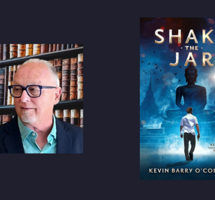Interview with Kevin Barry O’Connor, Author of Shake The Jar