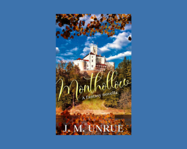 Interview with J. M. Unrue, Author of Monthollow