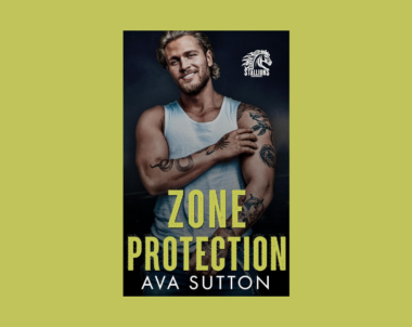 Interview with Ava Sutton, Author of Zone Protection