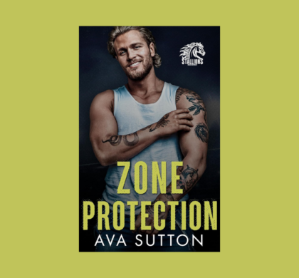Interview with Ava Sutton, Author of Zone Protection