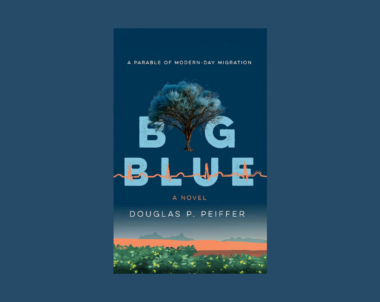 Interview with Douglas Peiffer, Author of Big Blue