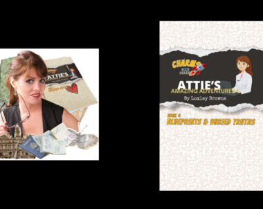 Interview with Loxley Browne, Author of Attie’s Amazing Adventures