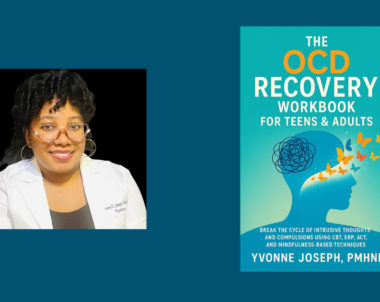 Interview with Yvonne Joseph, Author of The OCD Recovery Workbook