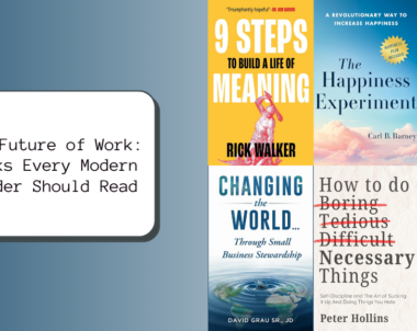The Future of Work: Books Every Modern Leader Should Read