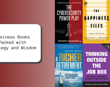 Business Books Packed with Strategy and Wisdom