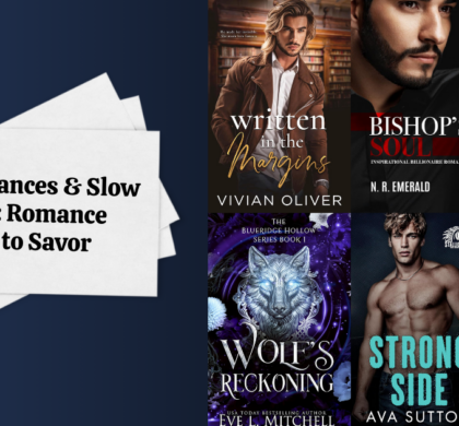 Second Chances & Slow Dances: Romance Reads to Savor