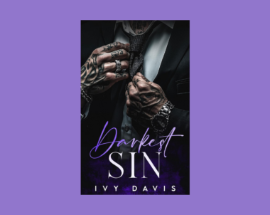 Interview with Ivy Davis, Author of Darkest Sin