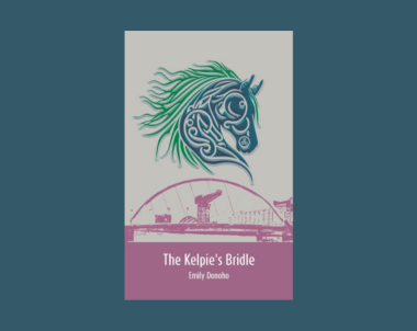 Interview with Emily Donoho, Author of The Kelpie’s Bridle
