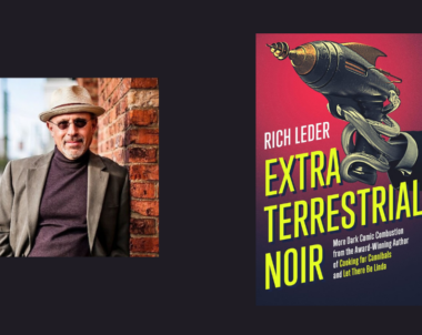 Interview with Rich Leder, Author of Extraterrestrial Noir