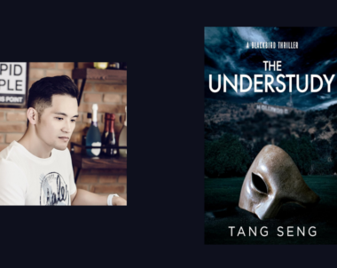 Interview with Tang Seng, Author of The Understudy