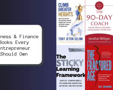 Business & Finance Books Every Entrepreneur Should Own