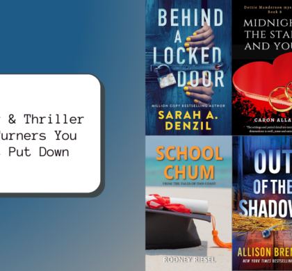 Mystery & Thriller Page-Turners You Can’t Put Down