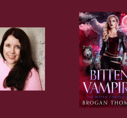 Interview with Brogan Thomas, Author of Bitten Vampire