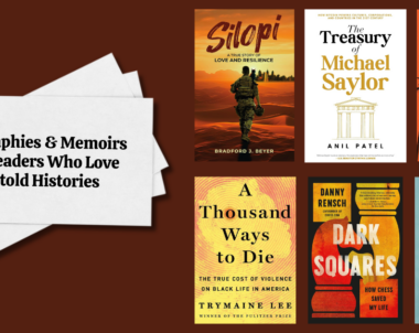 Biographies & Memoirs for Readers Who Love Untold Histories