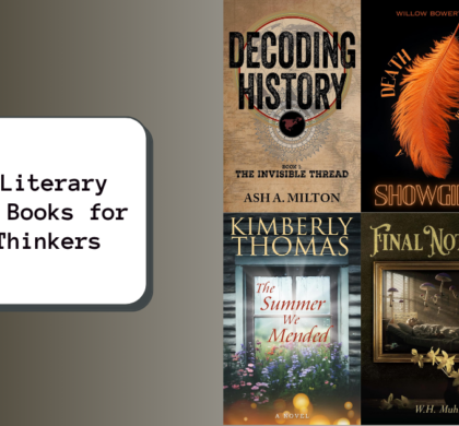 6 New Literary Fiction Books for Deep Thinkers