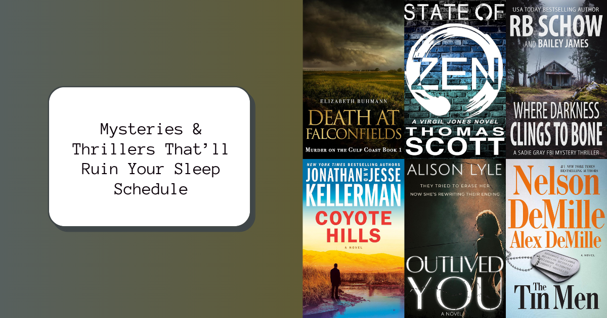 Mysteries & Thrillers That’ll Ruin Your Sleep Schedule