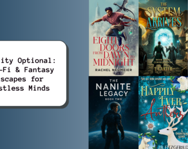 Reality Optional: Sci-Fi & Fantasy Escapes for Restless Minds