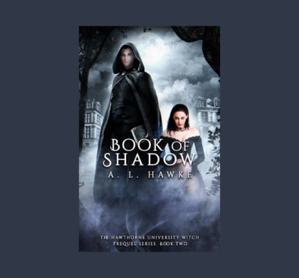 Interview with A.L. Hawke, Author of Book of Shadow