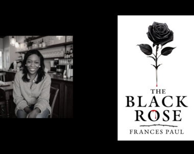 Interview with Frances Paul, Author of The Black Rose