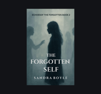 Interview with Sandra Boyle, Author of The Forgotten Self