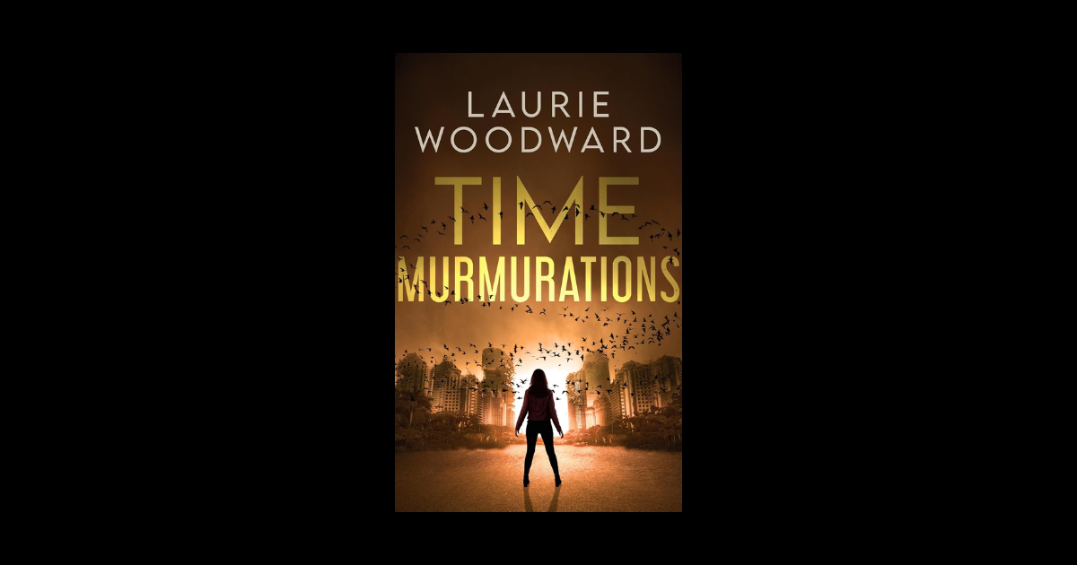 Interview with Laurie Woodward, Author of Time Murmurations