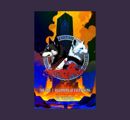 Interview with Vic Venture, Author of The End-Beginning of Everything