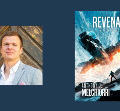 Interview with Anthony J. Melchiorri, Author of Revenant