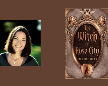 Interview with Tara Jade Brown, Author of The Witch of Rose City