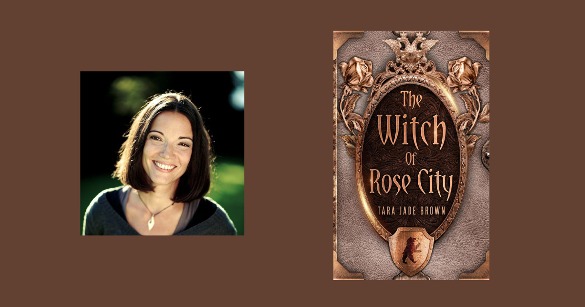 Interview with Tara Jade Brown, Author of The Witch of Rose City