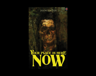 Interview with Jason Fischer, Author of Your Place Is Here Now