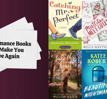 6 New Romance Books That’ll Make You Believe Again