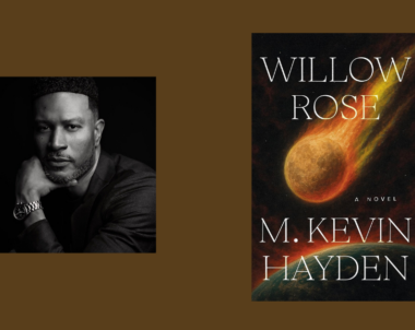Interview with M. Kevin Hayden, Author of Willow Rose