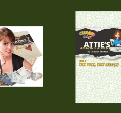 Interview with Loxley Browne, Author of Tick Tock, Take Charge!