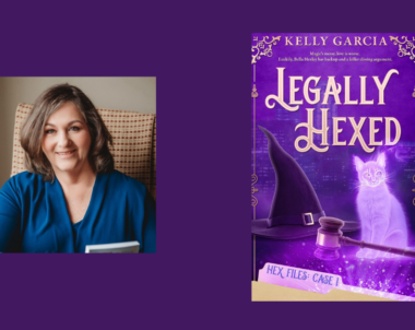 Interview with Kelly Garcia, Author of Legally Hexed