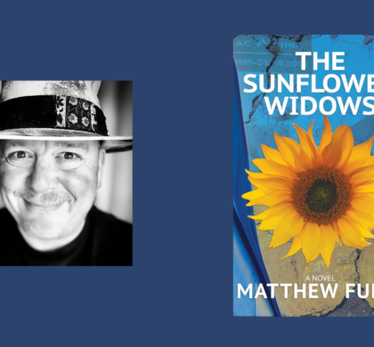 Interview with Matthew Fults, Author of The Sunflower Widows