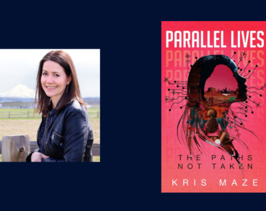 Interview with Kris Maze, Author of Parallel Lives