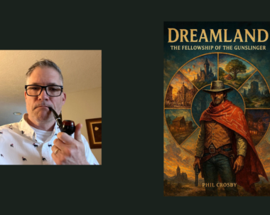 Interview with The Fellowship of the Gunslinger, Author of Phil Crosby