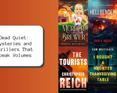 Dead Quiet: Mysteries and Thrillers That Speak Volumes