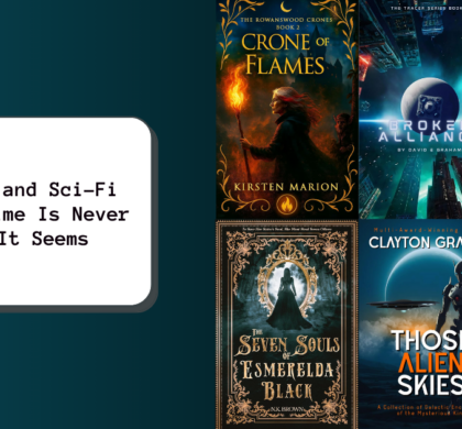 Fantasy and Sci-Fi Picks: Time Is Never What It Seems