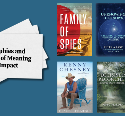 Biographies and Memoirs of Meaning and Impact